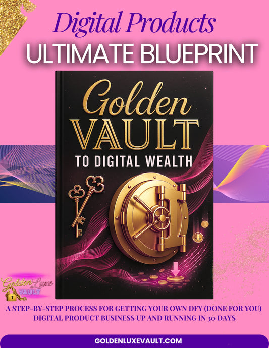 Golden Vault to Digital Wealth