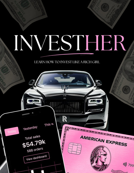 InvestHer: Learn How to Invest Like a Rich Girl